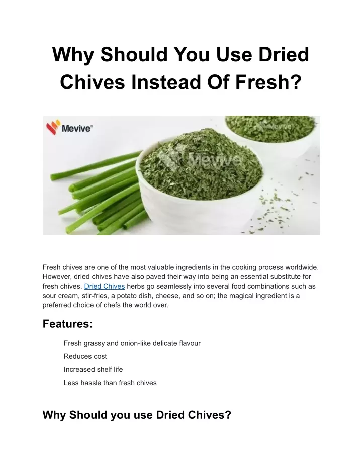 why should you use dried chives instead of fresh