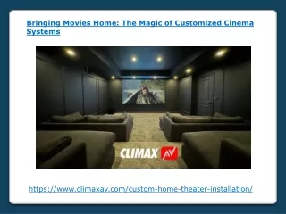 Bringing Movies Home - The Magic of Customized Cinema Systems