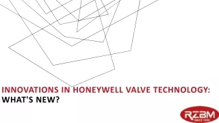 Innovations in Honeywell Valve Technology: What's New?