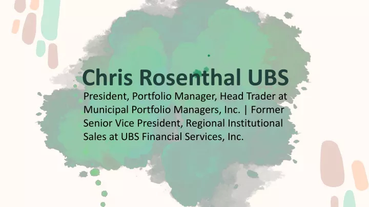 chris rosenthal ubs president portfolio manager