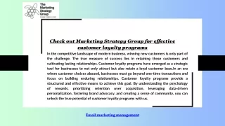 Check out Marketing Strategy Group for effective customer loyalty programs