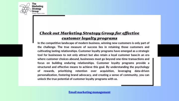 check out marketing strategy group for effective