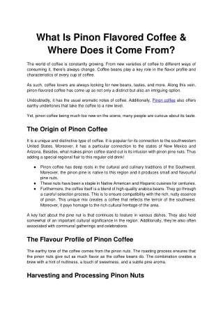 What Is Pinon Flavored Coffee & Where Does it Come From