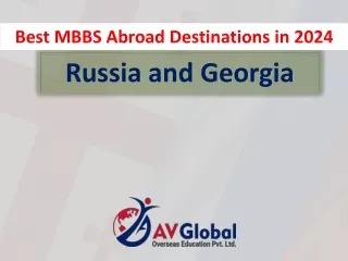 Best MBBS Abroad Destinations in 2024- Russia and Georgia