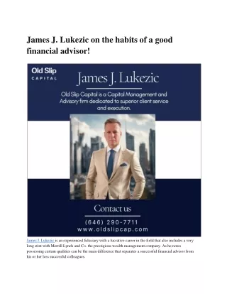 James J. Lukezic on the habits of a good financial advisor!