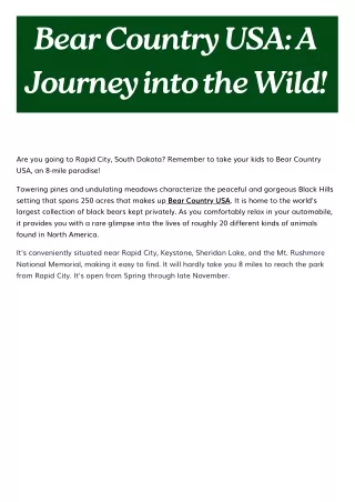 Bear Country USA A Journey into the Wild!