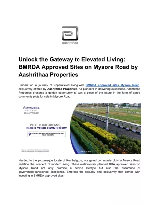 Unlock the Gateway to Elevated Living_ BMRDA Approved Sites on Mysore Road by Aashrithaa Properties