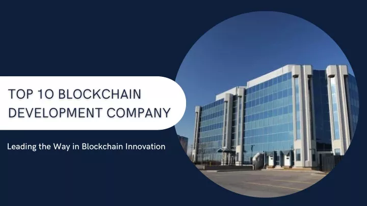 leading the way in blockchain innovation