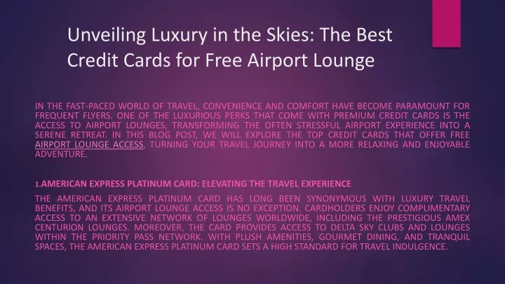 unveiling luxury in the skies the best credit cards for free airport lounge