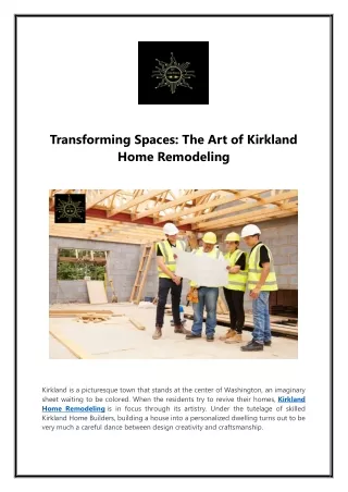 Transforming Spaces: The Art of Kirkland Home Remodeling