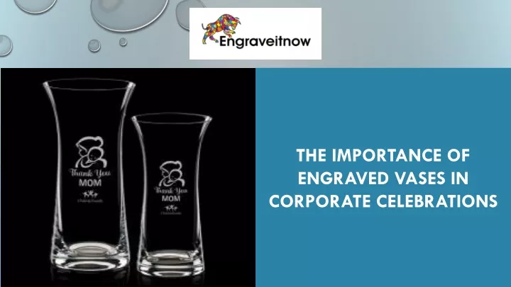 the importance of engraved vases in corporate