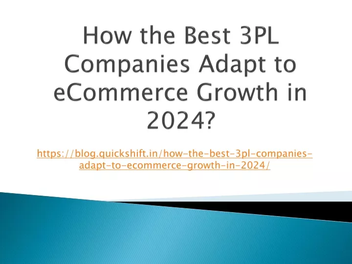 how the best 3pl companies adapt to ecommerce growth in 2024