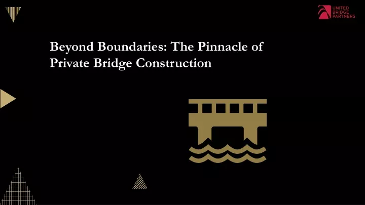 beyond boundaries the pinnacle of private bridge