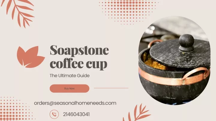 soapstone coffee cup the ultimate guide