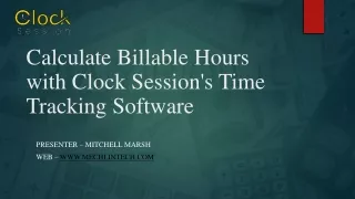 Calculate Billable Hours with Clock Session's Time Tracking Software​