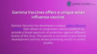 Gamma Vaccines - Universal Influenza Vaccine.