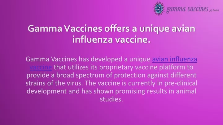 gamma vaccines offers a unique avian influenza vaccine