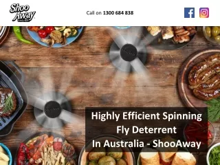 Highly Efficient Spinning Fly Deterrent In Australia – ShooAway