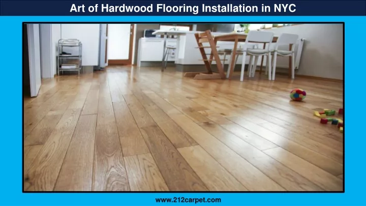 art of hardwood flooring installation in nyc