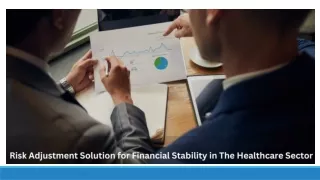 RISK ADJUSTMENT SOLUTION FOR FINANCIAL STABILITY IN THE HEALTHCARE SECTOR
