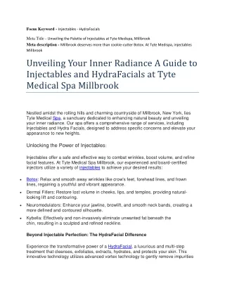 Unveiling Your Inner Radiance A Guide to Injectables and HydraFacials at Tyte Medical Spa Millbrook