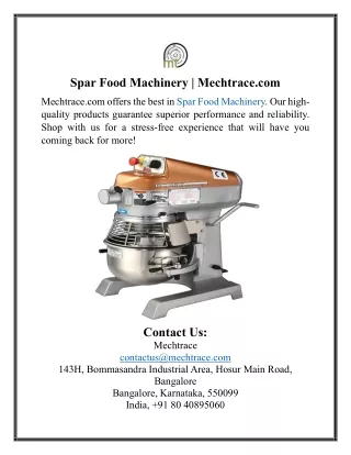 Spar Food Machinery  Mechtrace