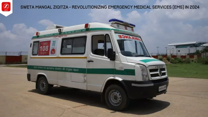 sweta mangal ziqitza revolutionizing emergency