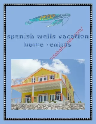 spanish wells vacation home rentals