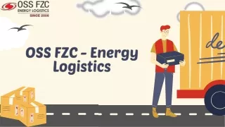 OSS FZC - Energy Logistics - List Of Logistics Companies In UAE.