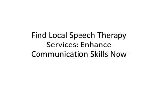 Find Local Speech Therapy Services: Enhance Communication Skills Now