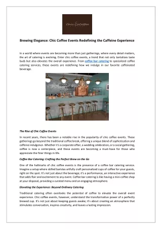 Brewing Elegance Chic Coffee Events Redefining the Caffeine Experience