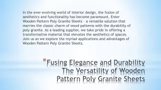 Fusing Elegance and Durability The Versatility of Wooden Pattern Poly Granite Sheets