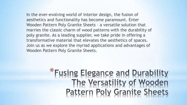 fusing elegance and durability the versatility of wooden pattern poly granite sheets