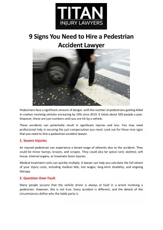 9 Signs You Need to Hire a Pedestrian Accident Lawyer
