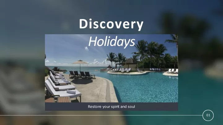 discovery holidays