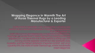 Wrapping Elegance in Warmth The Art of Horse Thermal Rugs by a Leading Manufacturer & Exporter