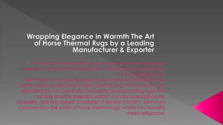 wrapping elegance in warmth the art of horse thermal rugs by a leading manufacturer exporter