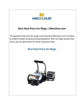 Best Heat Press For Mugs  Mecolour