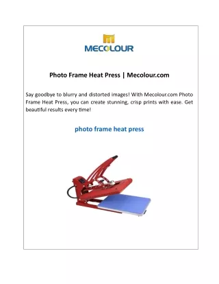 Photo Frame Heat Press  Mecolour
