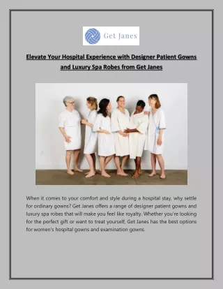 Elevate Your Hospital Experience with Designer Patient Gowns and Luxury Spa Robe