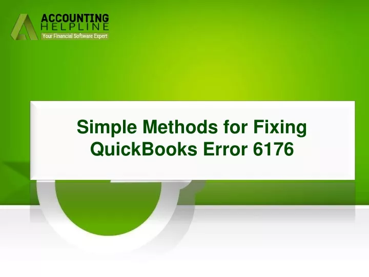 simple methods for fixing quickbooks error 6176