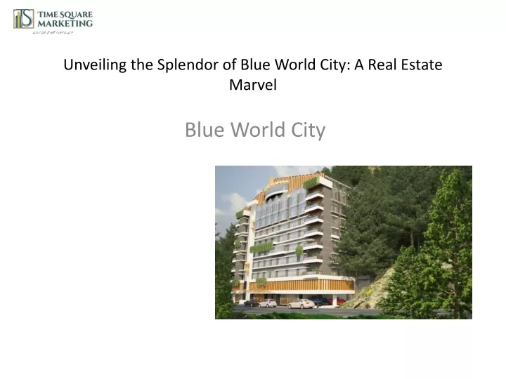 unveiling the splendor of blue world city a real estate marvel