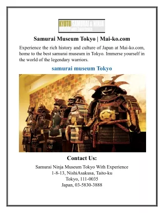 Samurai Museum Tokyo  Mai-ko