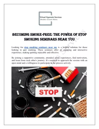 Becoming Smoke-Free The Power of Stop Smoking Seminars Near You