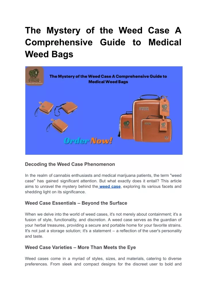 the mystery of the weed case a comprehensive