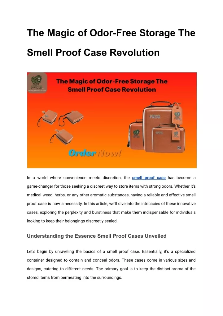 the magic of odor free storage the