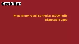 Meta Moon GeekBar Pulse 15000 Puffs | Ultimate Vaping