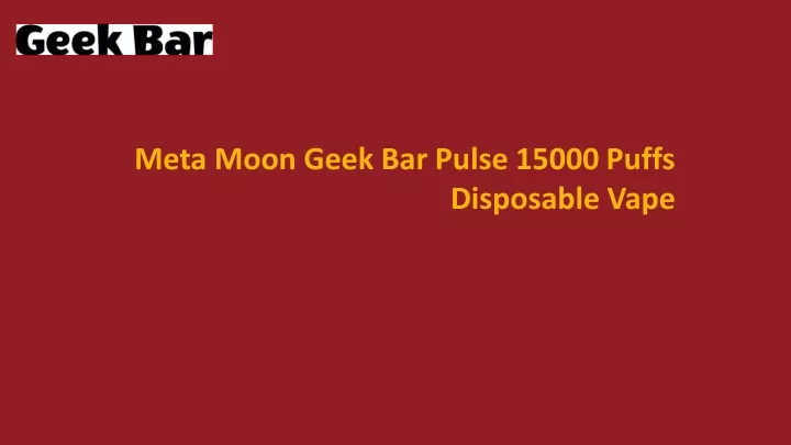 meta moon geek bar pulse 15000 puffs