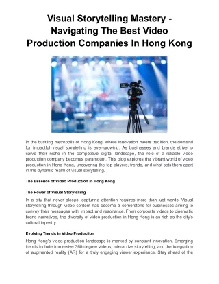 Visual Storytelling Mastery - Navigating The Best Video Production Companies In Hong Kong
