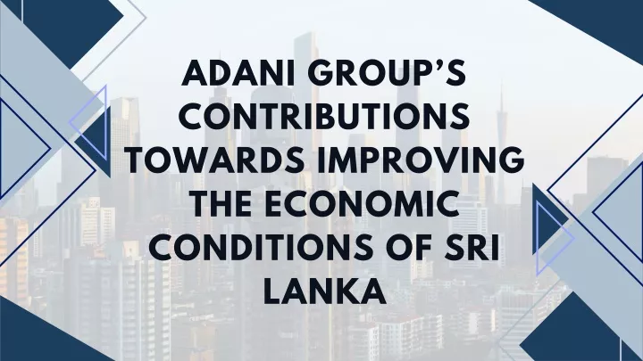 adani group s contributions towards improving